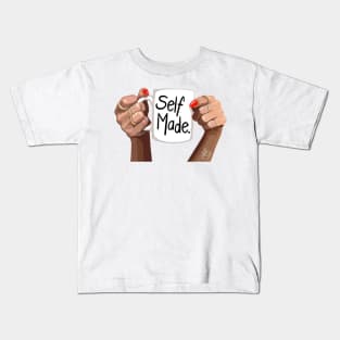 Self Made Kids T-Shirt